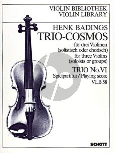 Badings Trio Cosmos No.6 3 Violinen (Spielpartitur)