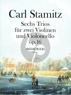 Stamitz 6 Trios Op. 16 2 Violinen-Violoncello