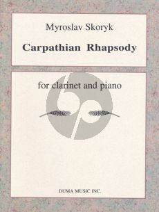 Skoryk Carpathian Rhapsody for Clarinet in Bb and Piano