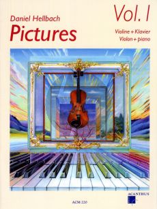 Hellbach Pictures Vol.1 for Violin and Piano Book with Cd