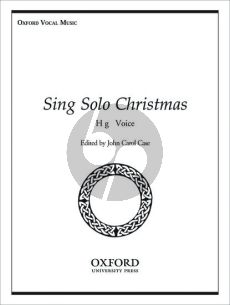 Album Sing Solo for Christmas High Voice and Piano (or Organ) (Edited by John Carol Case)