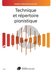 Guichot Technique et répertoire pianistique