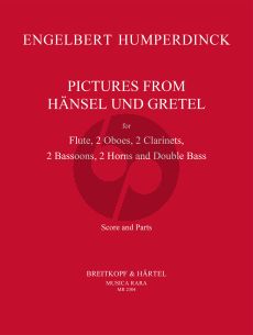 Humperdinck Pictures from Hansel and Gretel Wind Ensemble with Double Bass (Score/Parts)