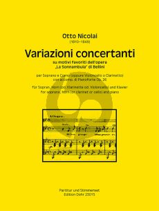 Nicolai Variazioni concertanti Op. 26 su motivi favoriti dell'opera "La Sonnambula" di Bellini (Sopran, Horn (oder Klarinette/Violoncello) und Pianoforte) (Manfred Fensterer)