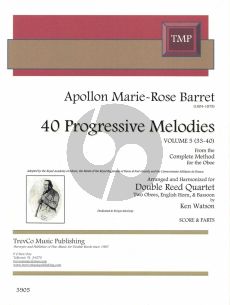 Barret 40 Progressive Melodies Vol.5 (No.23-40) for 2 Oboes/English Horn/Bassoon Score/Parts (arranged by Ken Watson) (from the Complete Method for the Oboe)