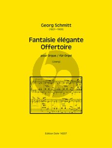 Schmitt Fantaisie elegante fur Orgel (Offertoire) (Guido Johannes Joerg)