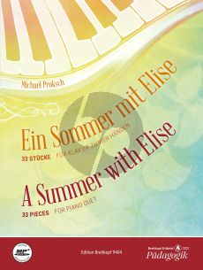 Proksch A Summer with Elise Piano 4 hds (33 Pieces)