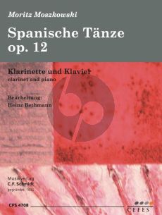 Moszkowski Spanische Tänze Op. 12 Klarinette und Klavier (transcr. Heinz Bethmann)