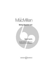 MacMillan String Quartet No.3 Set of Parts