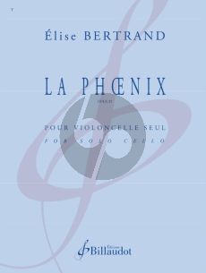 Bertrand La Phoenix Op. 25 Violoncelle seul