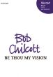 Chilcott Be thou my Vision Soprano Solo-SATB and Piano