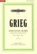 Grieg Samtliche Lieder Vol.1 Op.2 - 49 und aus Peer Gynt fut Gesang und Klavier (Original Tonarten) (Norwegian- English & German Texts) (Peters-Urtext)