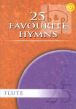 25 Favourite Hymns Flute