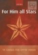 For Him all Stars