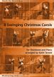 8 Swinging Christmas Carols (arr. Keith Terrett)