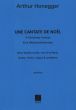 Honegger Cantate de Noel / Christmas Cantata H.212 Baritone solo-Children's Chorus-SATB-Organ and Orchestra Study Score