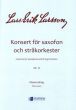 Larsson Concerto Op.14 for Alto Saxophone and String Orchestra Reduction for Alto Saxophone and Piano (Edited by Hans Holewa)