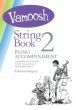 Gregory Vamoosh String Book 2 Piano Accompaniment