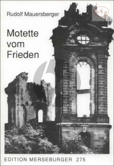 Motette vom Frieden (nach biblischen Texte)