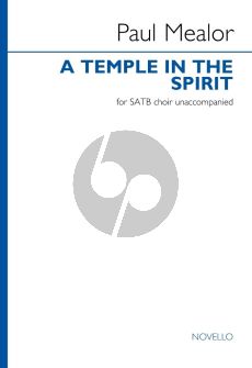 Mealor A Temple in the Spirit SATB