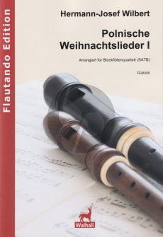 Wilbert Polnische Weihnachtslieder I für Blockflötenquartett (SATB)