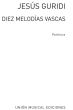 Guridi 10 Melodies Vascas for Orchestra Study Score