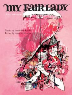 My Fair Lady Vocal Selections Piano/Vocal/Guitar