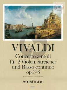 Vivaldi Konzert a-moll Op. 3 No. 8 RV 522 aus L'Estro Armonico 2 Violen-Streicher und Bc