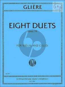 Gliere 8 Duets Op.39 Violin-Violoncello