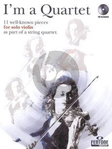 Album I'm a Quartet - 11 well-known pieces for Solo Violin as a Part of a Quartet Book with Cd