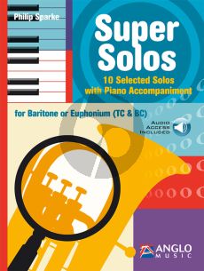 Sparke Super Solos - 10 selected Solos for Baritone or Euphonium (Treble Clef and Bass Clef) Book with Audio Online