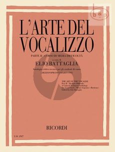 L'Arte del Vocalizzo (The Art of the Vocalise) (Parte 2)