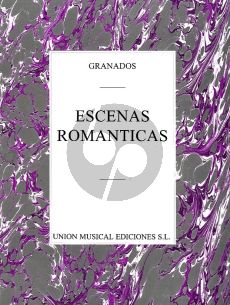 Granados Escenas Romanticas Piano