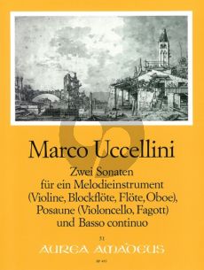 Uccellini 2 Sonatas Op. 2 No.1 and Op. 3 No.2 Melody Instrument (Vi. / Rec. / Fl. / Ob.] - Trombone [Vc. / Bsn.] and Bc (Score/Parts)