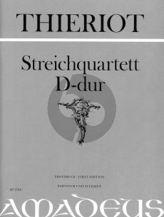 Thieriot Streichquartett D-dur Part./Stimmen (Bernhard Pauler) (Erstdruck)