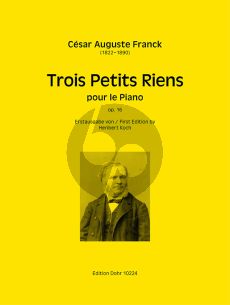 Franck Trois Petits Riens Op.16 Piano (Heribert Koch)
