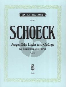 Schoeck Ausgewählte Lieder und Gesänge Vol.1 Hohe Stimme-Klavier