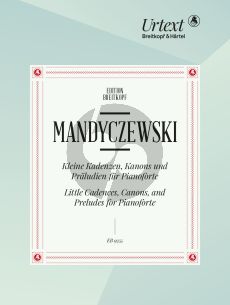 Mandyczewski Little Cadences, Canons and Preludes for Pianoforte (edited by Dietmar Friesenegger)