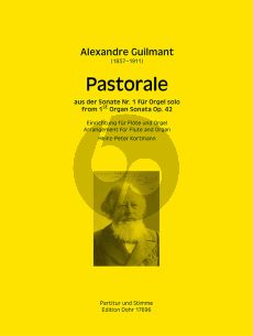 Guilmant Pastorale aus Sonate Op. 42,1 für Flöte und Orgel (transcr. Heinz-Peter Kortmann)