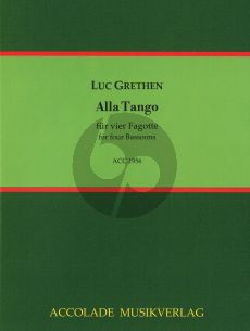 Grethen Alla Tango 4 Fagotte (Part./Stimmen)