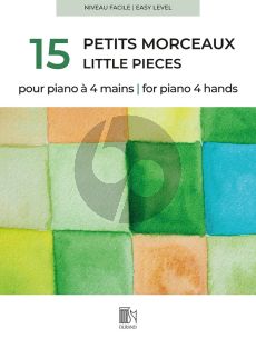 15 Petits Morceaux pour Piano 4 Mains (Easy Level)