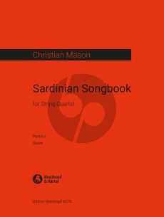 Mason Sardinian Songbook for String Quartet (Full Score)