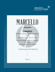 Marcello Concerto in D-minor with Ornaments by J.S. Bach Oboe-Strings and Bc (piano reduction) (edited by Himie Voxman)