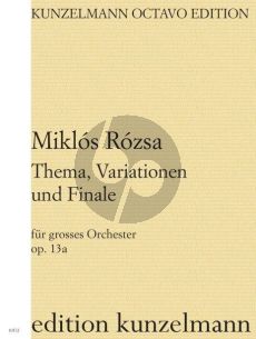 Rozsa Thema, Variationen und Finale Op. 13a für Orchester (Partitur)