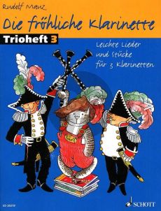 Mauz Die Frohliche Klarinette Trioheft Vol.3 (3 Clar. Performance Score)
