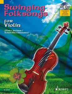 Swinging Folk Songs for Violin (Bk-Cd) (Dirko Juchem and Achim Brochhausen)