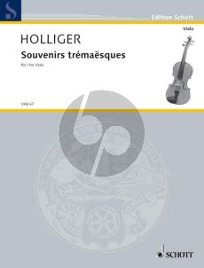 Holliger Souvenirs Tremaesques Viola