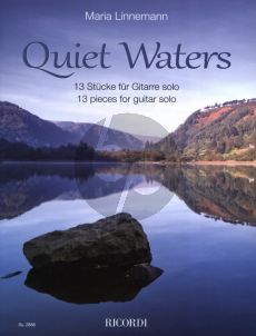 Linnemann  Quiet Waters - 13 Pieces for Guitar solo (Intermediate Level)