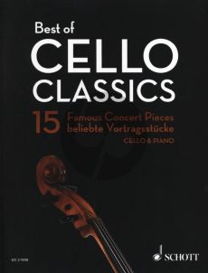 Akbum Best of Cello Classics - 15 Famous Concert Pieces for Violoncello and Piano (edited by Rainer Mohrs and Elmar Preusser)