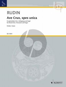 Ave Crux, Spes Unica Op.67 (SATB-Percussion- Organ)